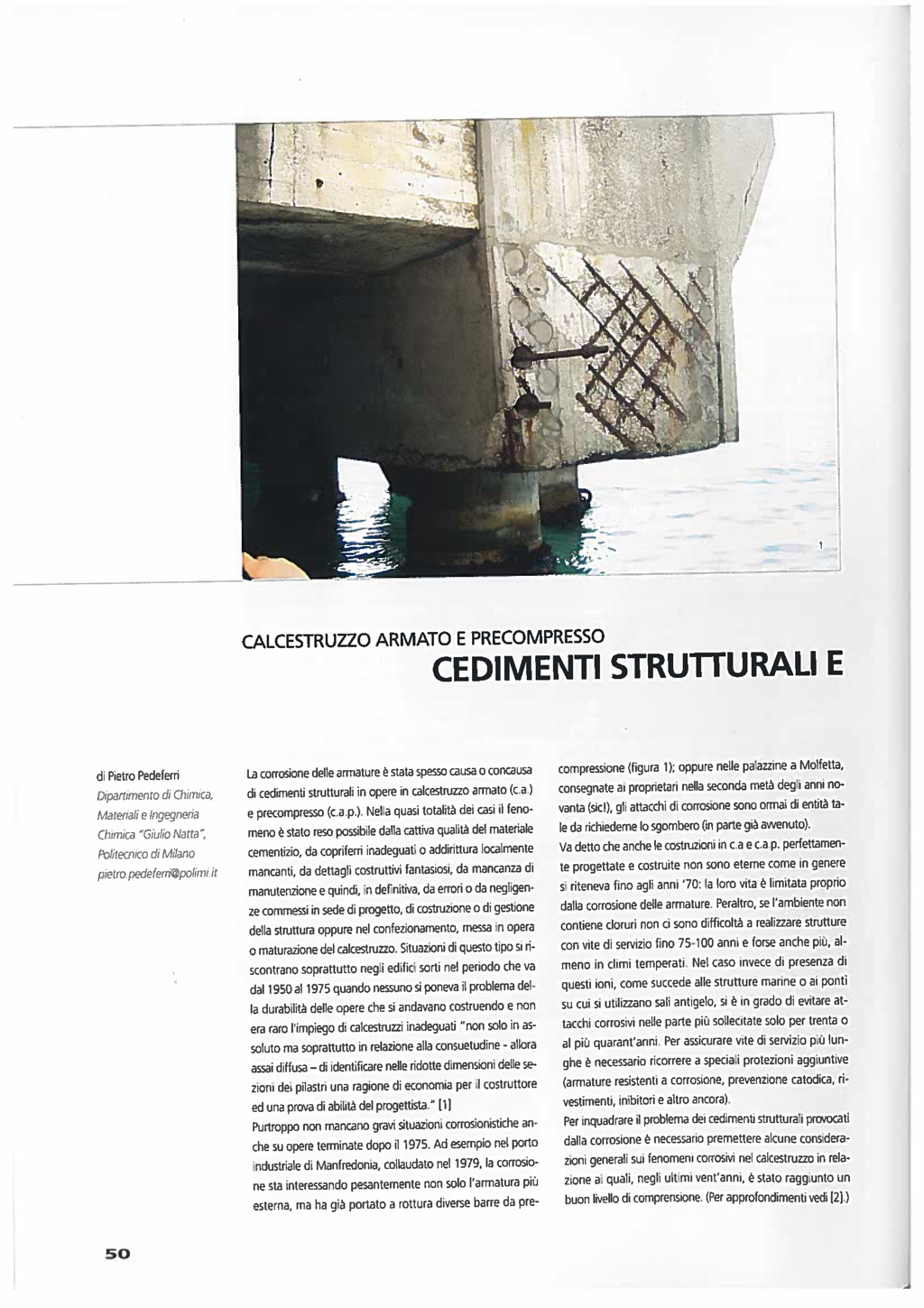Cedimenti strutturali e corrosione delle armature